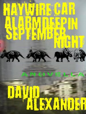 cover image of Haywire Car Alarm Deep in September Night